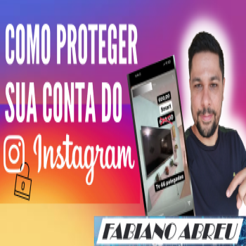 COMO PROTEGER SUA CONTA DO INSTAGRAM (2)